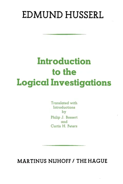 Обложка книги Introduction to the Logical Investigations, Edmund Husserl