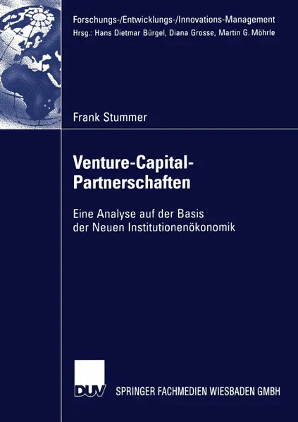 Обложка книги Venture-Capital-Partnerschaften. Eine Analyse auf der Basis der Neuen Institutionenokonomik, Frank Stummer