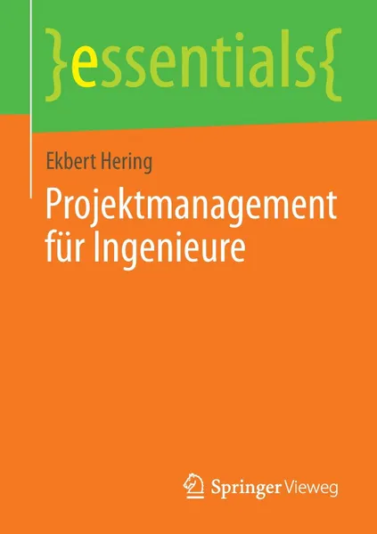 Обложка книги Projektmanagement fur Ingenieure, Ekbert Hering