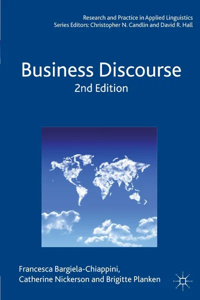 Обложка книги Business Discourse, Francesca Bargiela-Chiappini, Catherine Nickerson, Brigitte Planken