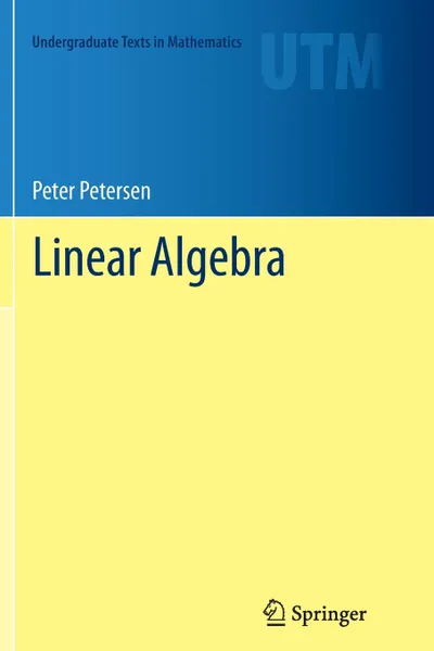 Обложка книги Linear Algebra, Peter Petersen