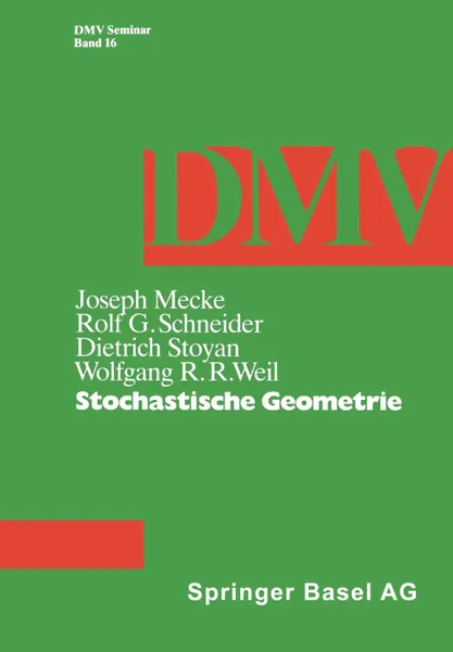 Обложка книги Stochastische Geometrie, J. Mecke, Rolf Schneider, Stoyan