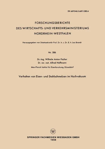 Обложка книги Verhalten Von Eisen- Und Stahlschmelzen Im Hochvakuum, Wilhelm Anton Fischer