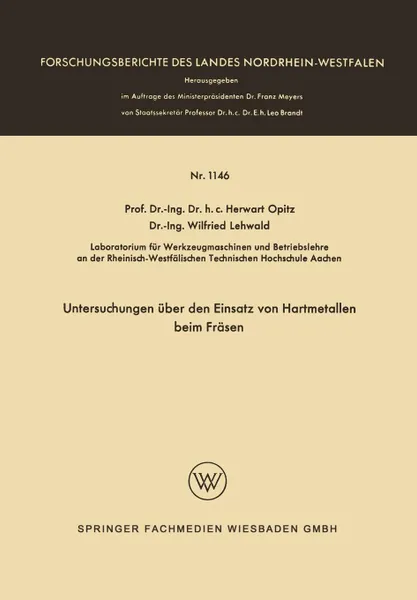 Обложка книги Untersuchungen Uber Den Einsatz Von Hartmetallen Beim Frasen, Herwart Opitz