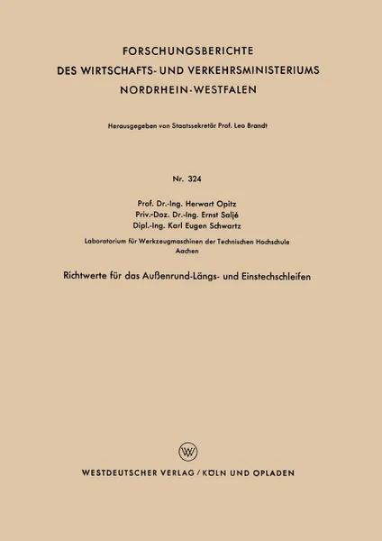 Обложка книги Richtwerte fur das Aussenrund-Langs- und Einstechschleifen, Herwart Opitz