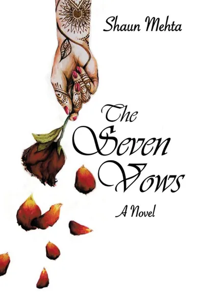 Обложка книги The Seven Vows. A Novel, Shaun Mehta