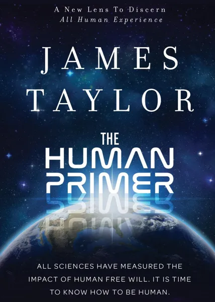 Обложка книги The Human Primer, James Taylor