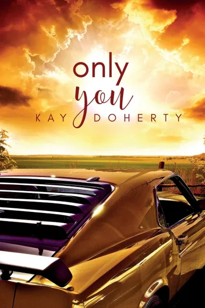 Обложка книги Only You, Kay Doherty