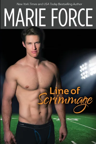 Обложка книги Line of Scrimmage, Marie Force