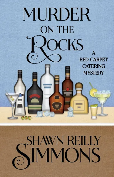 Обложка книги MURDER ON THE ROCKS, Shawn Reilly Simmons