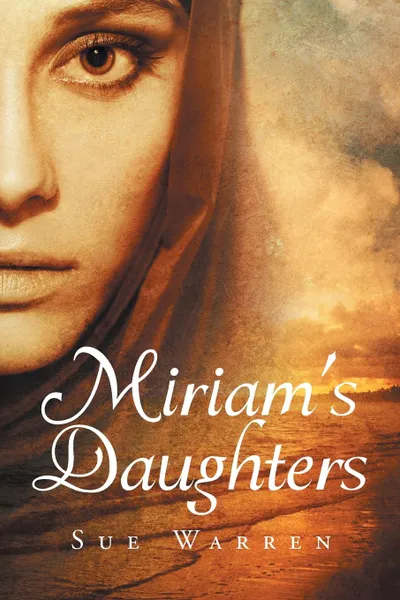 Обложка книги Miriam.s Daughters, Sue Warren