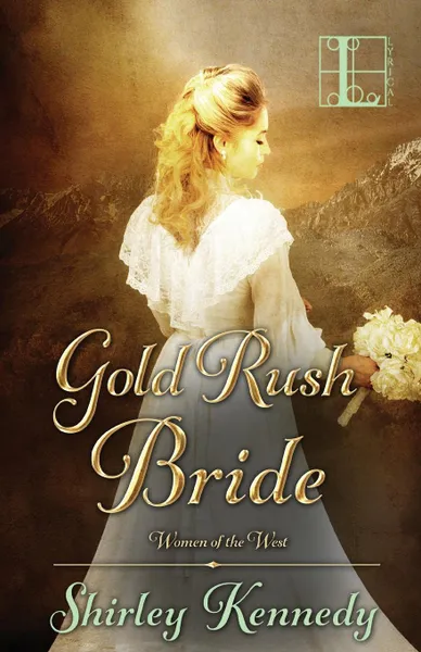 Обложка книги Gold Rush Bride, Shirley Kennedy