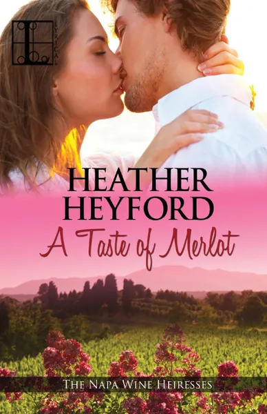 Обложка книги A Taste of Merlot, Heather Heyford