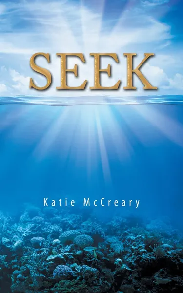 Обложка книги Seek, Katie McCreary