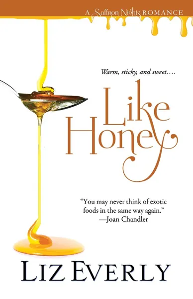 Обложка книги Like Honey, Liz Everly