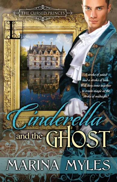 Обложка книги Cinderella and the Ghost, Marina Myles