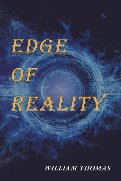 Обложка книги Edge of Reality, William Thomas