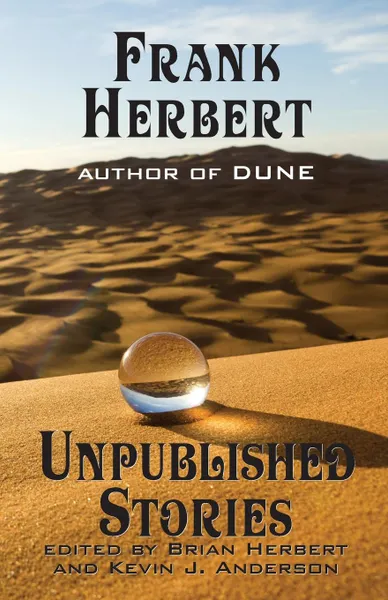 Обложка книги Frank Herbert. Unpublished Stories, Frank Herbert