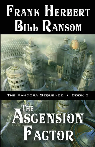 Обложка книги The Ascension Factor, Frank Herbert, Bill Ransom