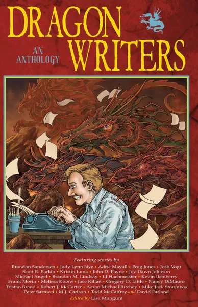 Обложка книги Dragon Writers. An Anthology, Brandon Sanderson, Jace Killan, Gregory D Little