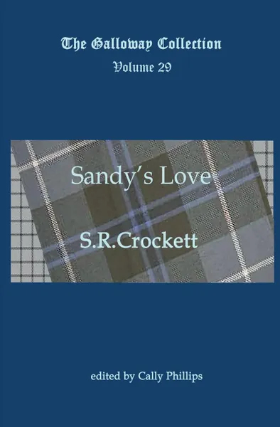 Обложка книги Sandy.s Love, S R Crockett