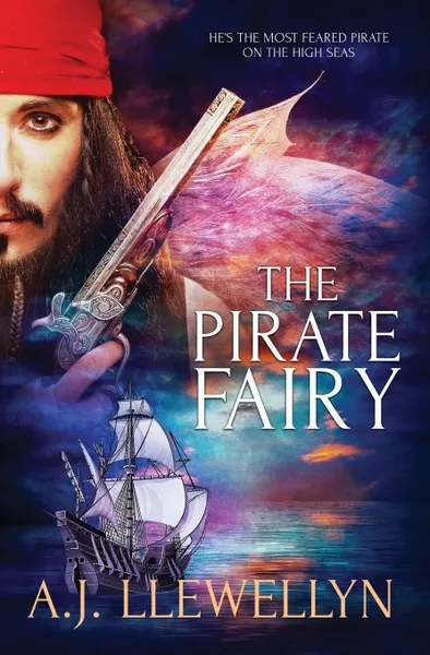 Обложка книги The Pirate Fairy, A.J. Llewellyn