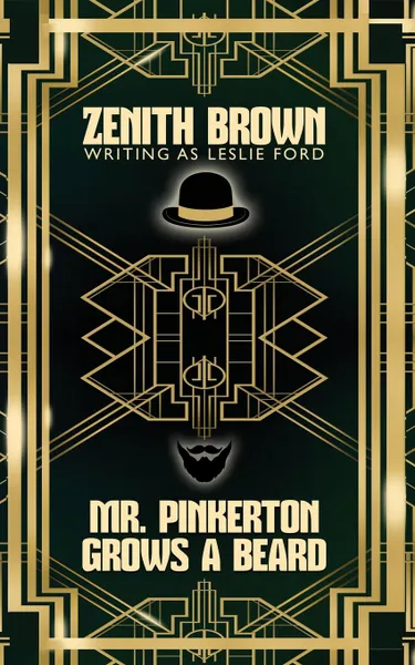 Обложка книги Mr. Pinkerton Grows a Beard, Zenith Brown, David Frome