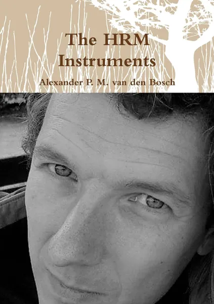 Обложка книги The HRM Instruments, Alexander P. M. van den Bosch