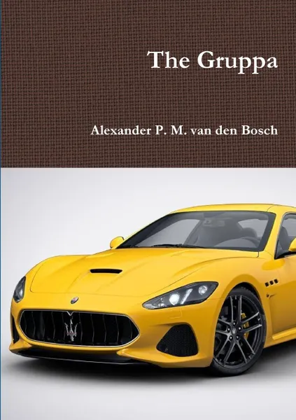 Обложка книги The Gruppa, Alexander P. M. van den Bosch