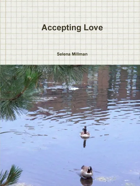 Обложка книги Accepting Love, Selena Millman