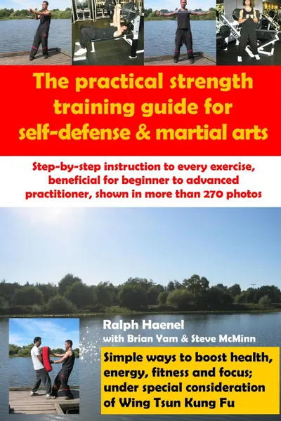 Обложка книги Practical Strength Training Guide for Self-Defense . Martial Arts, Ralph Haenel