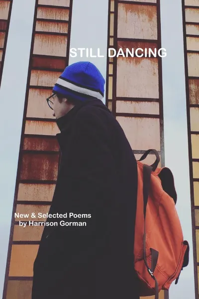 Обложка книги Still Dancing, Harrison Gorman