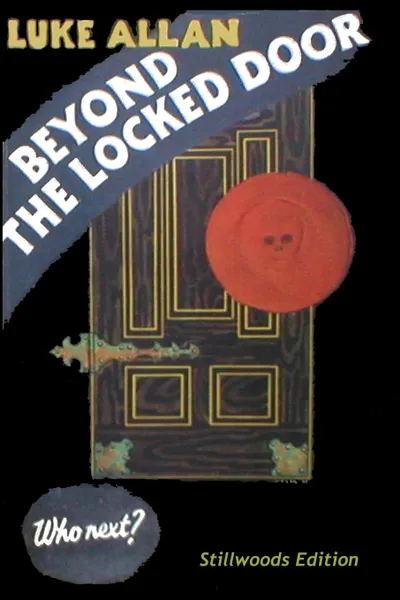 Обложка книги Beyond the Locked Door, Luke Allan
