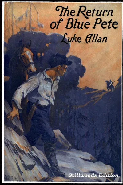 Обложка книги The Return of Blue Pete, Luke Allan
