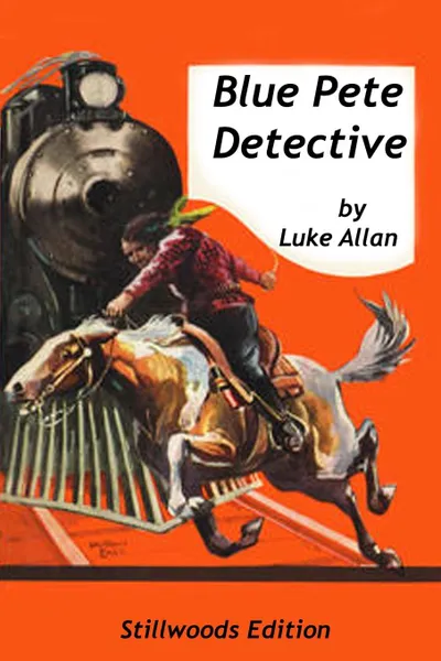 Обложка книги Blue Pete. Detective, Luke Allan