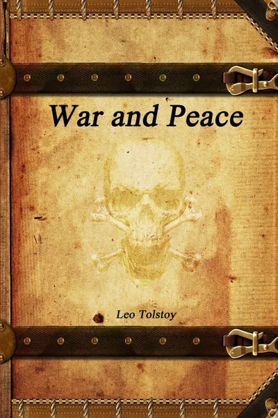Обложка книги War and Peace, Leo Tolstoy