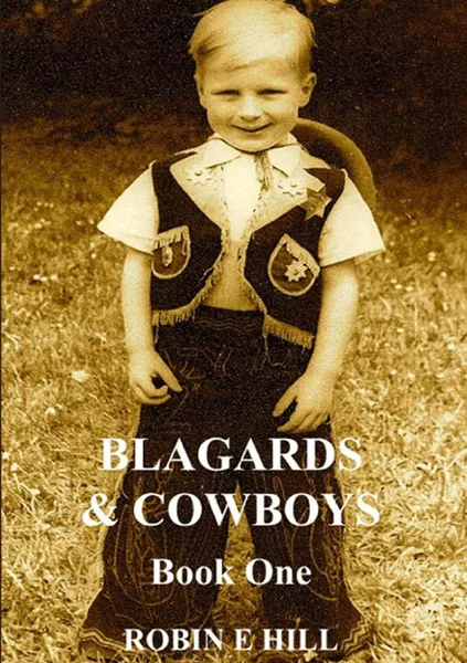 Обложка книги Blagards . Cowboys, Robin E. Hill