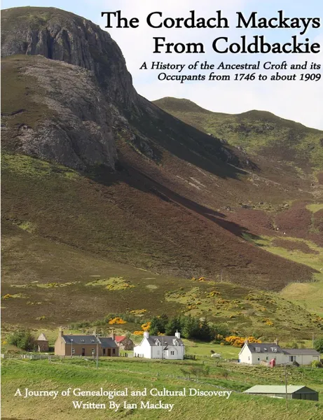 Обложка книги The Cordach Mackays From Coldbackie, Ian Mackay