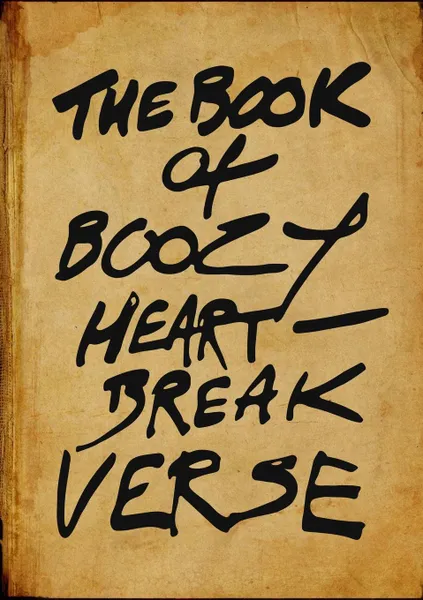 Обложка книги The Book of Boozy Heartbreak Verse, Samuel James O'Brien