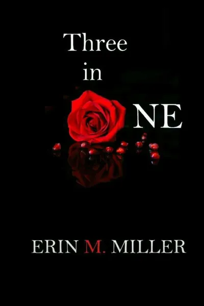 Обложка книги Three In One, Erin Miller