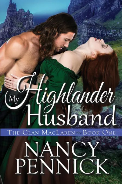 Обложка книги My Highlander Husband, Nancy Pennick