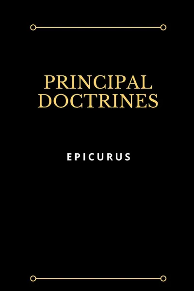 Обложка книги Principal Doctrines, Epicurus