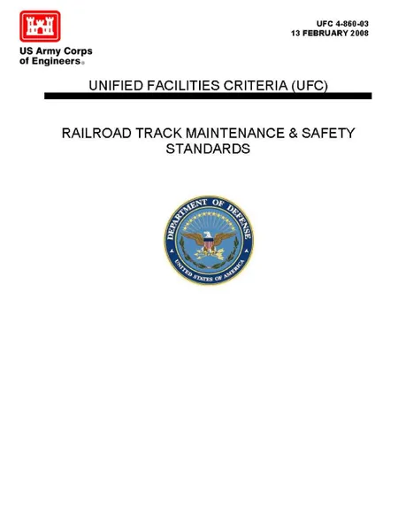 Обложка книги Railroad Track Maintenance and Safety Standards - Unified Facilities Criteria (UFC), U.S. Army Corps of Engineers