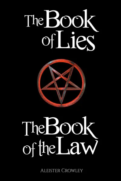 Обложка книги The Book of the Law and the Book of Lies, Aleister Crowley