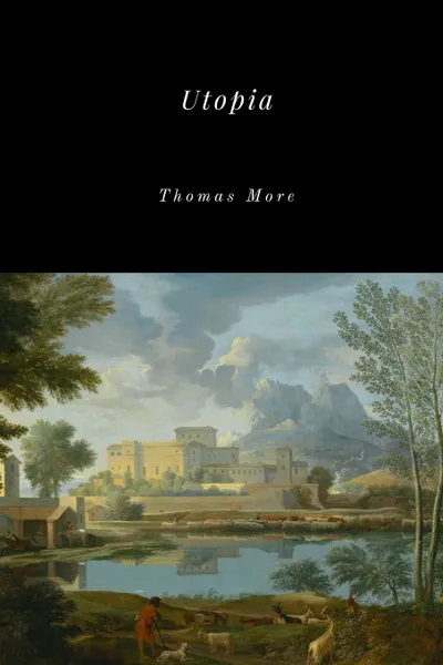 Обложка книги Utopia, Thomas More