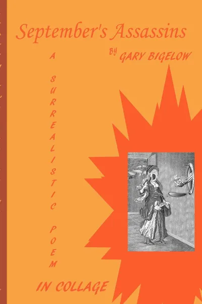 Обложка книги September.s Assassins, Gary Bigelow