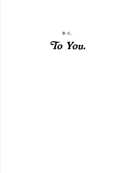 Обложка книги To You., B. C., A. B.