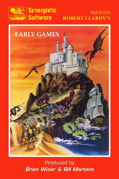 Обложка книги Synergistic Software. The Early Games, Bill Martens, Brian Wiser, Robert Clardy