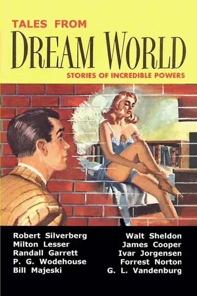 Обложка книги Tales From Dream World, Adam Chase, Robert Silverberg, Milton Lesser