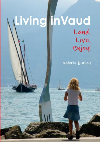 Обложка книги Living in Vaud, Valeria C. Harlay